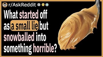 What started off as a small lie but then snowballed into "This is my life now?"