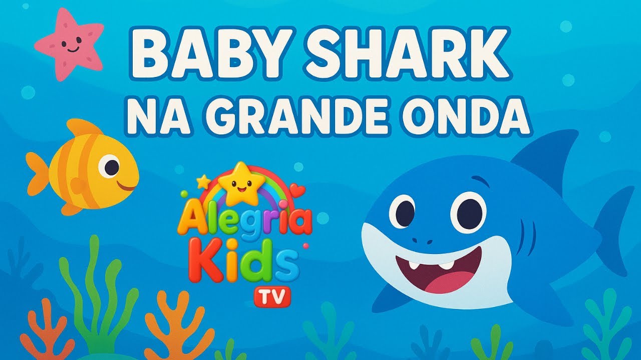 Baby Shark na Grande Onda | Muita diversão no fundo do mar! | Alegria Kids TV