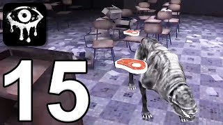 Eyes: The Horror Game - Gameplay Walkthrough Part 15 - School: Good Boy (iOS, Android)