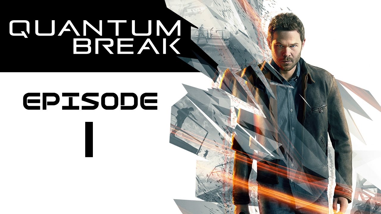 Quantum Break: episode 1 (Monarch Solutions / Монарх Солюшенз) - PR-компания
