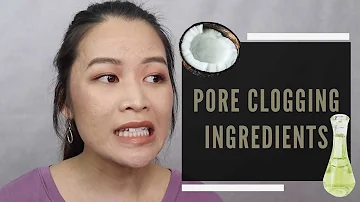 The Main Pore Clogging Ingredients To Avoid!