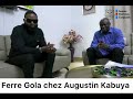 FERRE GOLA VIENS D'ÊTRE REÇU PART LE PRÉSIDENT AUGUSTIN KABUYA , ÂPRES UNE FORTE PRESSION DE GOLOIS