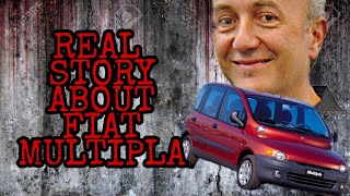 REAL fiat multipla story