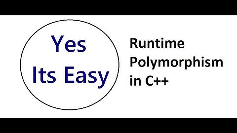 Runtime Polymorphism | C++ | With Code Example | #Yes_Its_Easy
