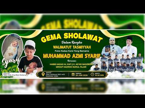 [LIVE] Gema Sholawat :: Habib Hadad Al Khaf :: Walimatut Tasmiyah :: M.Azmi Syarif :: Jambeyan Sedan