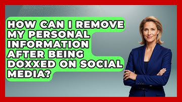 How Can I Remove My Personal Information After Being Doxxed On Social Media? - Consumer Laws For You