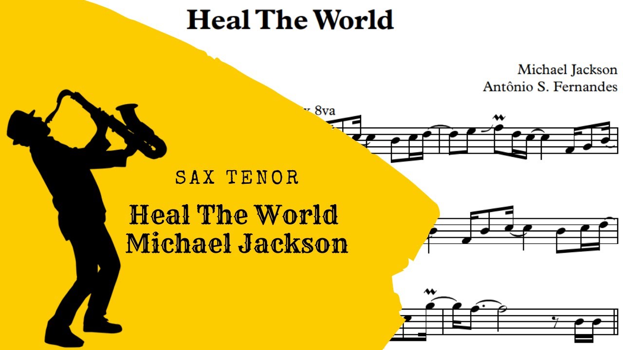 Heal The World Michael Jackson Sheet Music sax Tenor Acordes Chordify