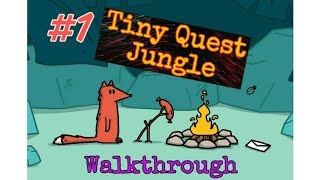 Tiny Quest Jungle – Walkthrough ep. #1