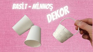 KAĞIT BARDAK TAN SADE VE ŞIK MİNİ SEPET I SIMPLE & ELEGANT MINI BASKET FROM I PAPER ART I Diy