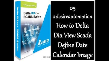 05 #desireautomation How to Delta Dia View Scada Define Date Calendar Image