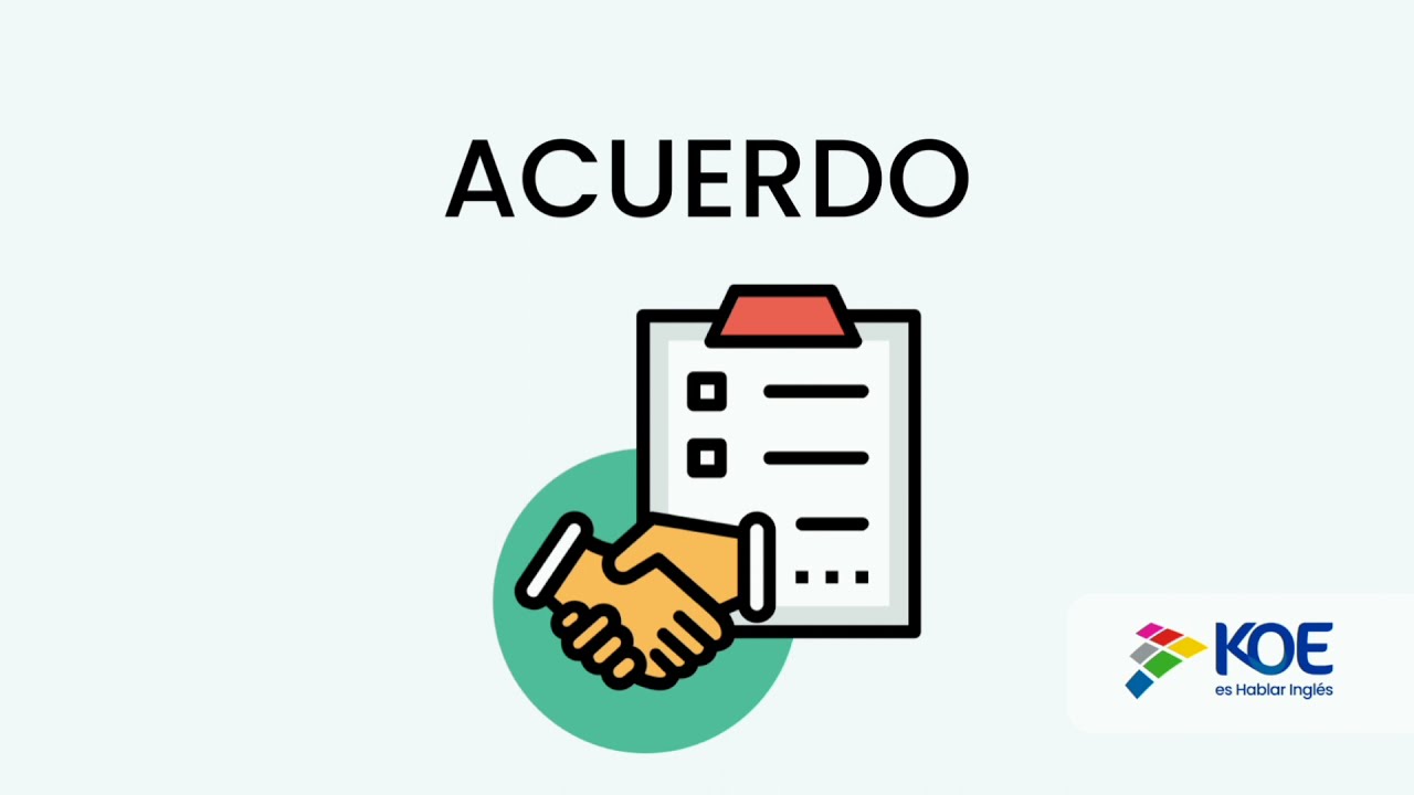 KOE Vocabulario Cómo se dice "Acuerdo" en inglés YouTube
