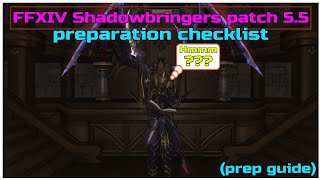 FFXIV Shadowbringers patch 5.5 preparation checklist