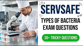 ServSafe Bacteria Exam Questions 2026 Master the Big 6 Foodborne Illnesses