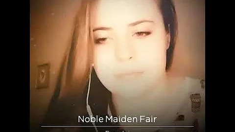 Noble Maiden Fair - sung in Gaelic (cover) by the Disney Darlin'