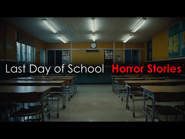 3 Disturbing TRUE Last Day of School Horror Stories class=