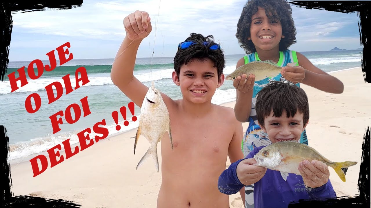 PESCA DE PRAIA, AS CRIANÇAS DERAM SHOW!!!!!!