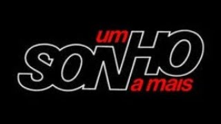 Abertura Um Sonho A Mais 1985 Hd