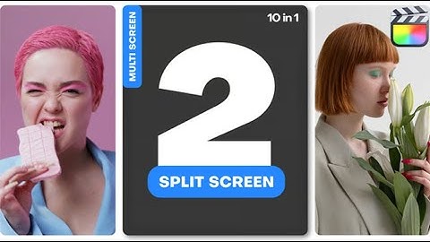FREE Multiscreen - 2 Split Screen | Free templates for Final cut Pro
