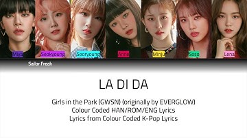 How GWSN would sing LA DI DA by EVERGLOW (Colour Coded Lyrics)