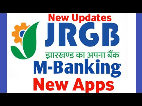 Jharkhand rajya gramin bank M-Banking New apps JRGB M-Banking jrgb update 2021 new jrgb New apps2021