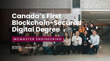 Canada’s First Blockchain-Secured Digital Degree | McMaster Engineering