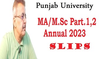 MA/M.Sc Part.1,2 Annual 2023 Exams Roll Number Slips Important Message Punjab University