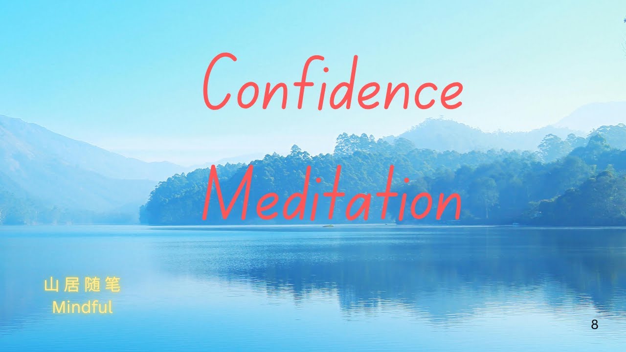 Confidence Meditation Music (30 minutes) 