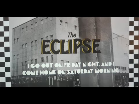 The Eclipse Part 1 - I Go Out On Friday Night, And I Come Home On Saturday Morning.