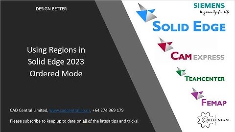 Using Regions in Solid Edge Ordered Mode
