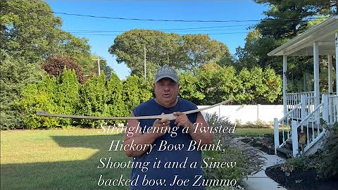 Straightening a Twisted Hickory Bow Blank, Tillering, Shooting. Shooting Sinew backed bow. Joe Zummo