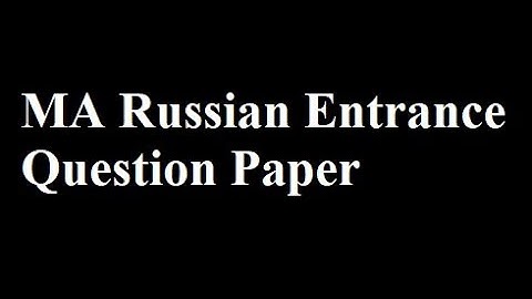 MA Russian Entrance Examination Previous Year Question Paper | Kerala University | PG CSS