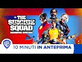 10 Minuti in Anteprima | The Suicide Squad - Missione Suicida