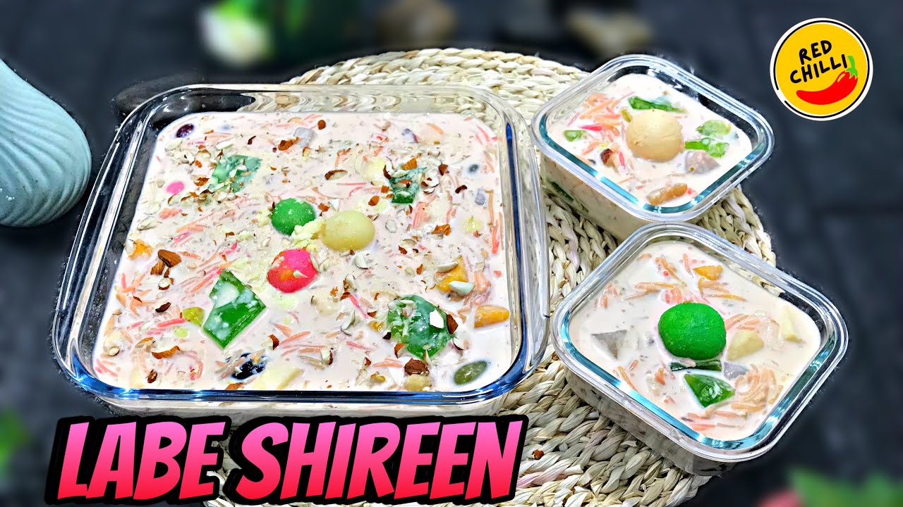 labe sheeran recipes labe shireen Lab e shireen recipe home made