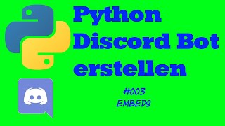 Python Discord Bot erstellen #003 Embeds