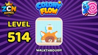 Colony Flow Level 514 Walkthrough | Full Solution