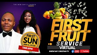 2026 FIRST SUNDAY VIRTUAL SERVICE: THE FIRSTFRUIT OF THE LORD [JOSHUA 6:26]