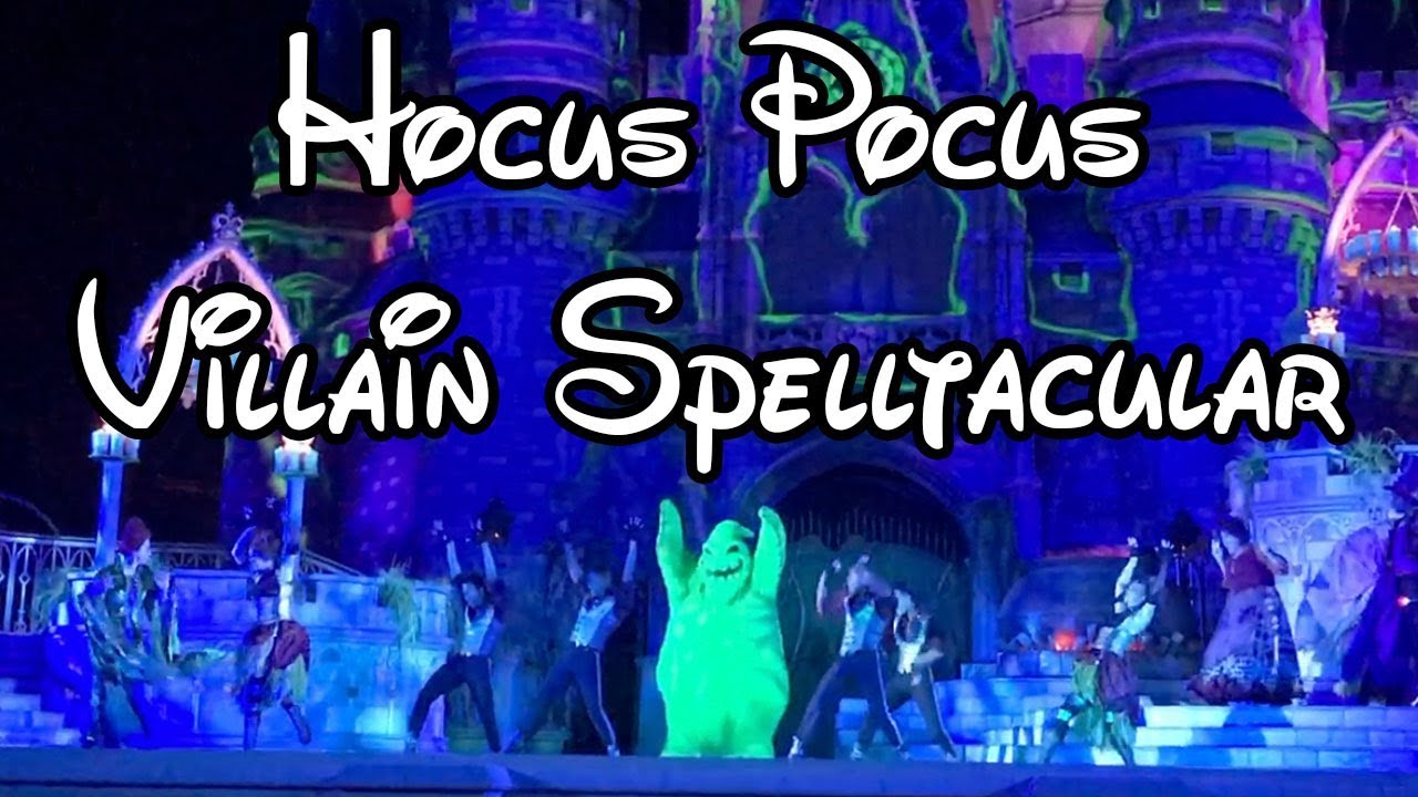 WDW - MNSSHP - Hocus Pocus Villain Spelltacular Full Show - YouTube