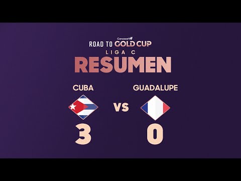 Cuba 3-0 Guadalupe  Road to W Gold Cup 