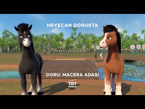 Doru: Macera Adası | Heyecan Dorukta