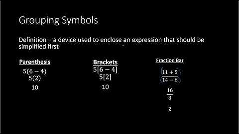 Grouping Symbols (Algebra 1)