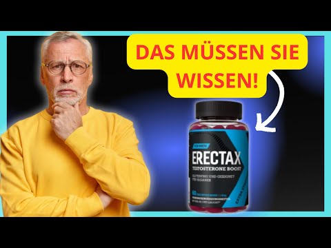 ERECTAX  ERECTAX MALE ENHANCEMENT GUMMIES ERFAHRUNG  ERECTAX FRUCHTGUMMIS [VM4sIYNZQtfG]