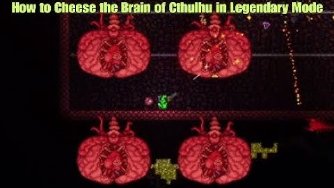 How to Cheese the Brain of Cthulhu in Legendary Mode Terraria