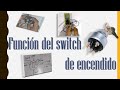 Función del Switch de Encendido