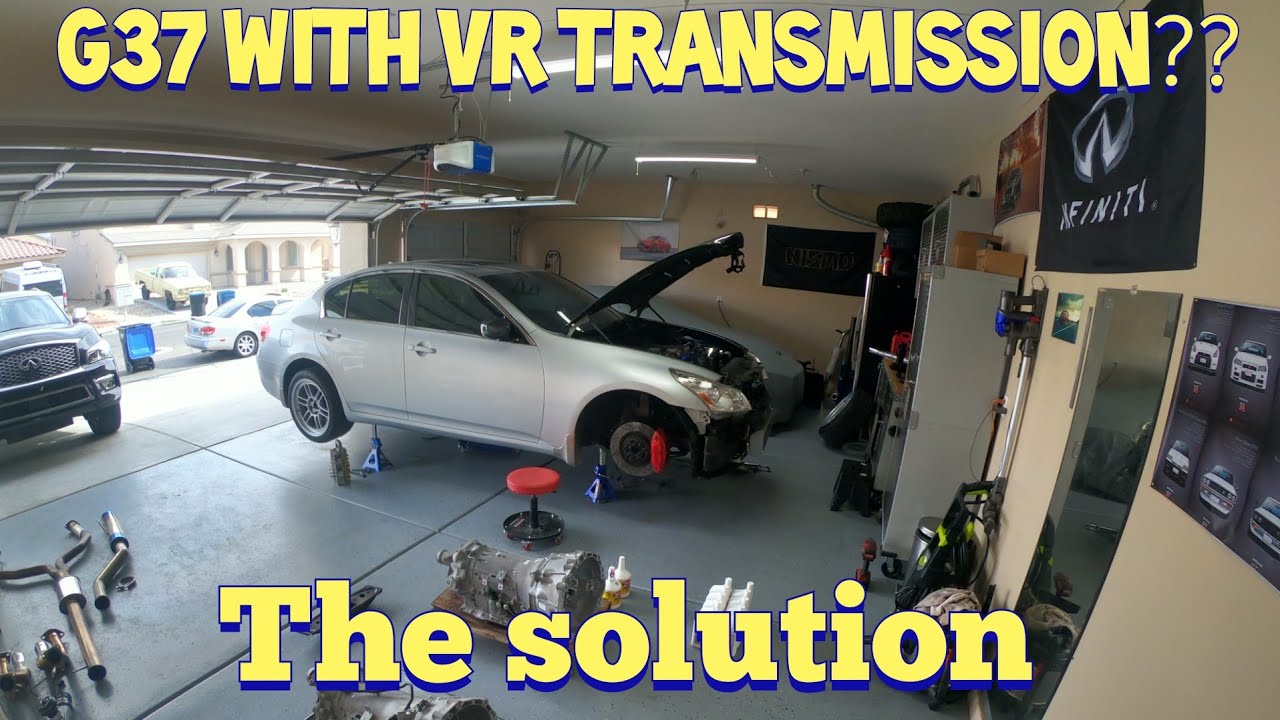 G37 VR TRANSMISSION SWAP UPGRADE! YouTube