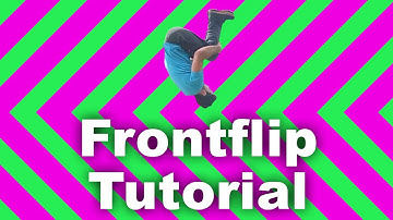 How to Parkour: Frontflip Tutorial