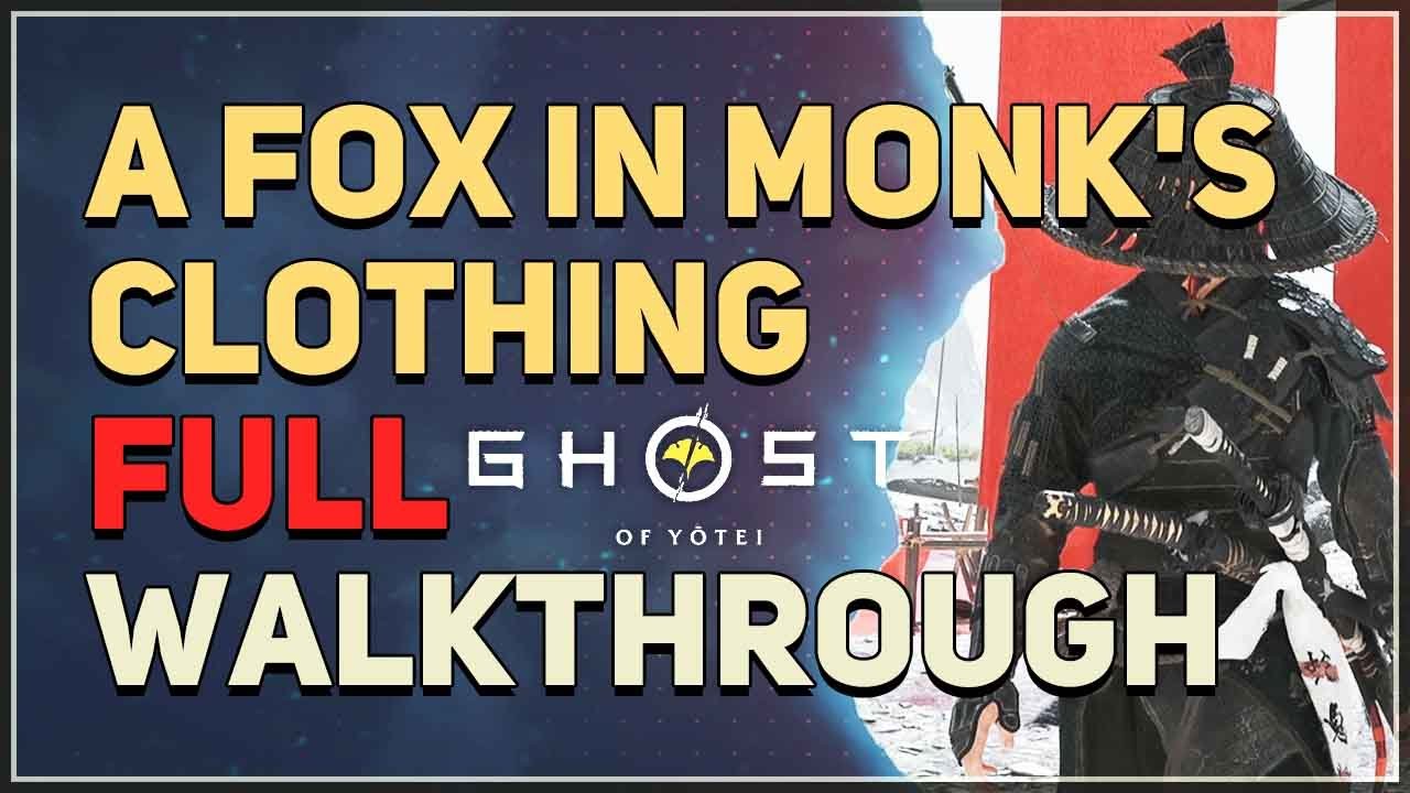 A Fox in Monk's Clothing Ghost of Yotei