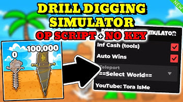 *NEW* Drill Digging Simulator OP SCRIPT (AUTO WIN, INF CASH) PASTEBIN
