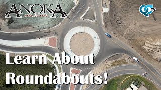 All About Roundabouts | Anoka, MN | QCTV