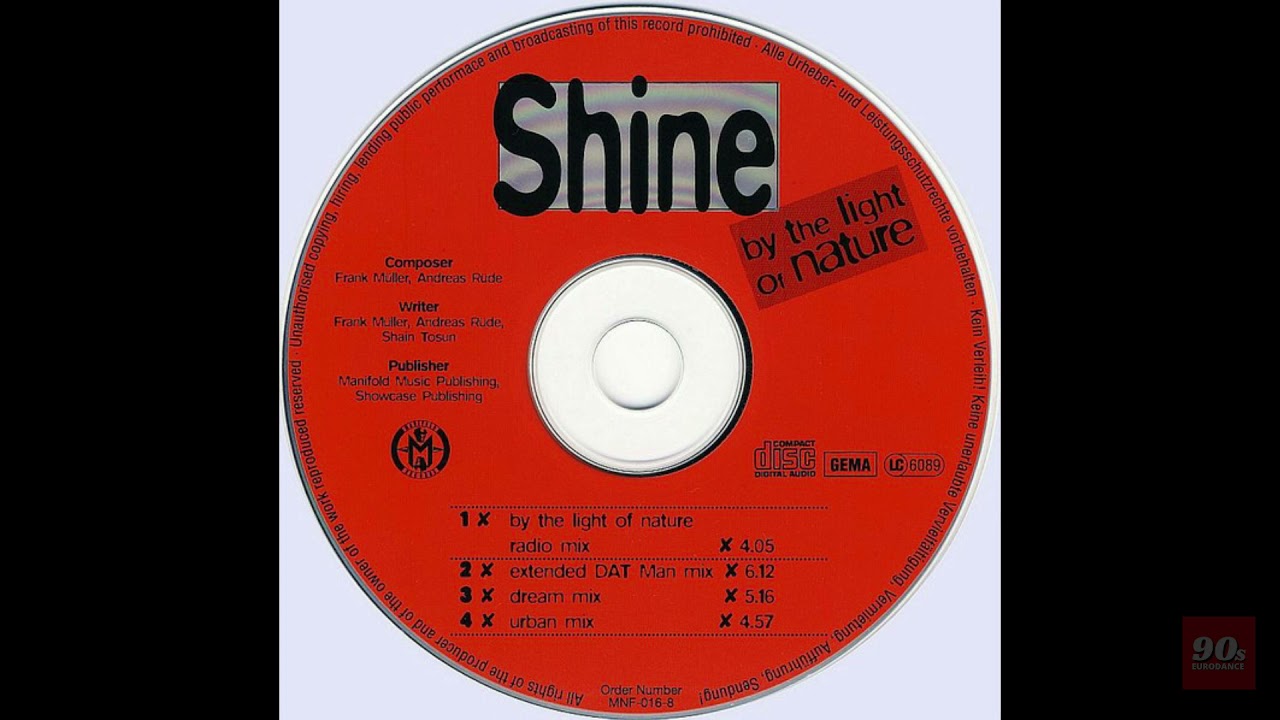 ♪ Shine - By The Light Of Nature - CD Maxi - 1996 [HQ] High