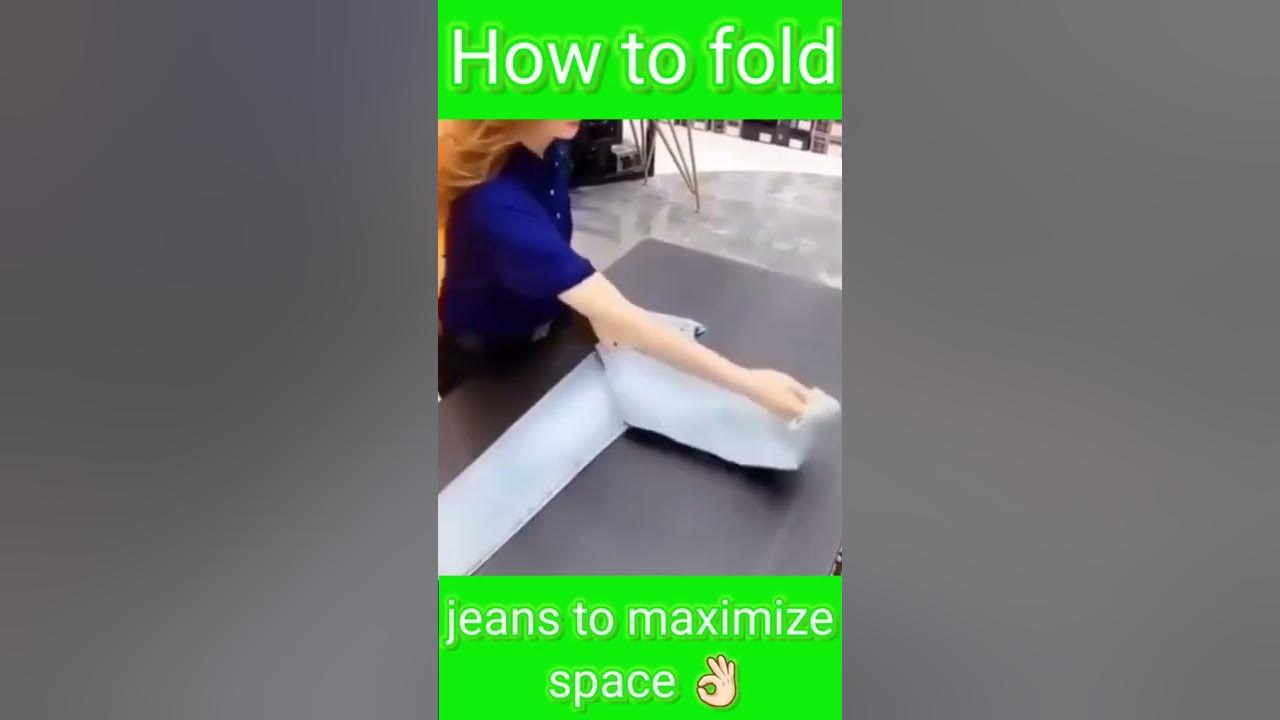 How to fold jeans to maximize space 👌🏻 YouTube